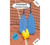 Pickleball word search puzzles: easy word search puzzles, 500 words, 50 puzzles, 6x9 inches, 100 pages, great gift for seniors vacations and holidays