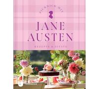 Picknick mit Jane Austen: Rezepte & Zitate. Aus der Thorbecke Tea Time-Reihe