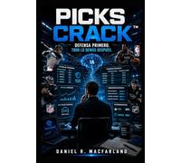 PICKS CRACK: Defensa Primero. Todo lo demás Después