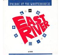Picnic At The Whitehouse - EAST RIVER 7" (VINYL 45) UK PORTRAIT 1986