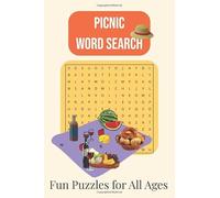 Picnic Fun Word Search Puzzle: 50+ Picnic-Themed Puzzles with Solutions | 6x9 Inches | 110 Pages | Perfect for Relaxation, Travel, and Outdoor Family Fun