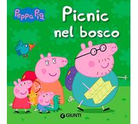 Picnic nel bosco. Peppa Pig. Ediz. a colori