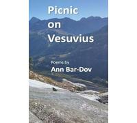 Picnic on Vesuvius: Poems by Ann Bar-Dov