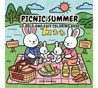 Picnic summer coloring book: Bold & Easy Coloring Book for Adults and Teens