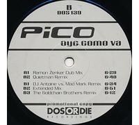 Pico - Pico / Oye Como Va (Remixes)