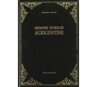Picone, Giuseppe. - Memorie storiche agrigentine.