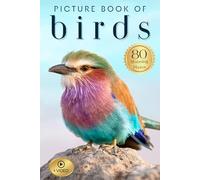 Picture Book of Birds: Hardcover Premium Gift Edition/ Keepsake for Seniors, Curious Kids, and Nature-Loving Families