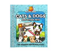 Picture Cross Cats & Dogs and Other Pets: 100+ Nonogram Logic Coloring Puzzles