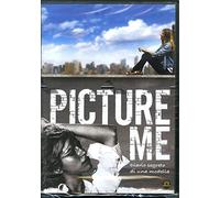Picture Me - Diario Segreto Di Una Fotomodella