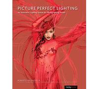 Picture Perfect Lighting: An Innovative Lighting System for Photographing People