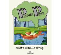 Picture Puns: Guess What The Picture Is Saying