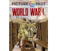 Picture the Past™: World War I: Historical Coloring Book