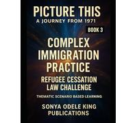 Picture This: A Journey Through Refugee Cessation Clauses in the UK: Scenario Based Practice Learning
