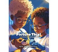 Picture This!: Children's Coloring Book