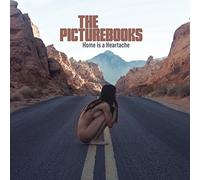 The Picturebooks Home Is a Heartache (Vinyl LP) 12" Album
