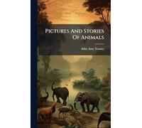 Pictures And Stories Of Animals