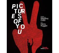 Pictures of you. Ediz. a colori