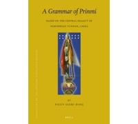 Picus Sizhi Din A Grammar of Prinmi: Based on the Central Dia (Copertina rigida)
