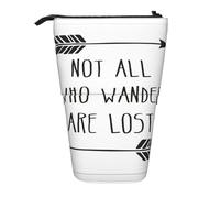 Pidgazdfgv Astuccio portamatite portatile con scritta in inglese "Not All Who Wander are Lost", per scuola, ufficio, bambini, studenti, adulti, ragazze, ragazzi, regalo per trucchi