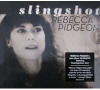 Pidgeon, Rebecca - Slingshot