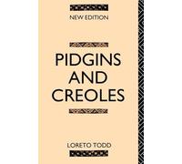 Pidgins and Creoles