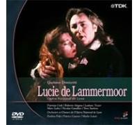 Pido/Ciofi/Alagna/Tezier - Donizetti: Lucia di Lammermoor
