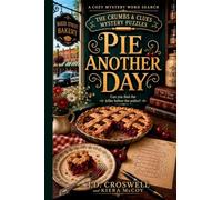 Pie Another Day: A Cozy Bakery Murder Mystery Word Search Puzzle - Read the Story, Solve the Puzzles, Catch the Killer: 1