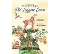 Pie' leggero Cervo