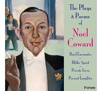 Noel Coward: Plays & Poems