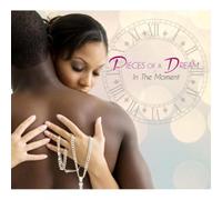 Pieces of a Dream In the Moment (CD) Album