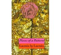 Pieces of a Pattern: Lacroix