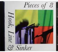 Pieces of Eight - Hook Line & Sinker
