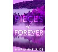 Pieces of Forever: A small town hockey romance