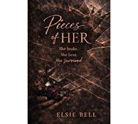 Pieces of Her