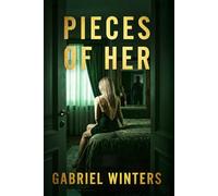Pieces of Her