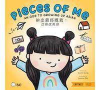 Pieces of Me: An Ode to Growing Up Asian