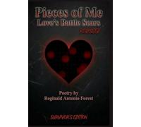 Pieces Of Me: Love's Battle Scars Revisited: Survivor's Edition