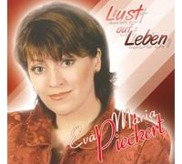 Pieckert,Eva Maria - Lust auf Leben