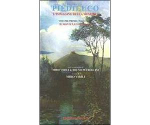 Piediluco l'immagine della memoria. Il monte Luco e il lago