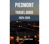 Piedmont Travel Guide 2025-2026