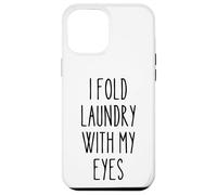 Piegare il bucato con gli occhi divertente procrastinazione umorismo studente Custodia per iPhone 12 Pro Max