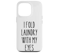 Piegare il bucato con gli occhi divertente procrastinazione umorismo studente Custodia per iPhone 13 Pro