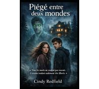 Piégé entre deux mondes