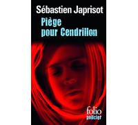 Piège pour Cendrillon