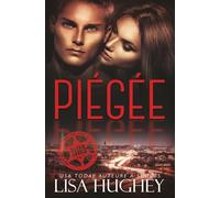 Piégée: (Une Romance Interdite et Hors de sa Portée)