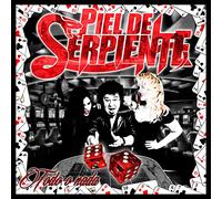 PIEL DE SERPIENTE - TODO O NADA