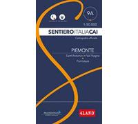 Piemonte. Da Sant'Antonio in Val Vogna a Formazza. Ediz. bilingue