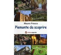 Piemonte da scoprire