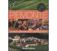 Piemonte. Ediz. illustrata