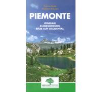 Piemonte. Guida escursionistica. 38 escursioni nel Piemonte occidentale - ...
